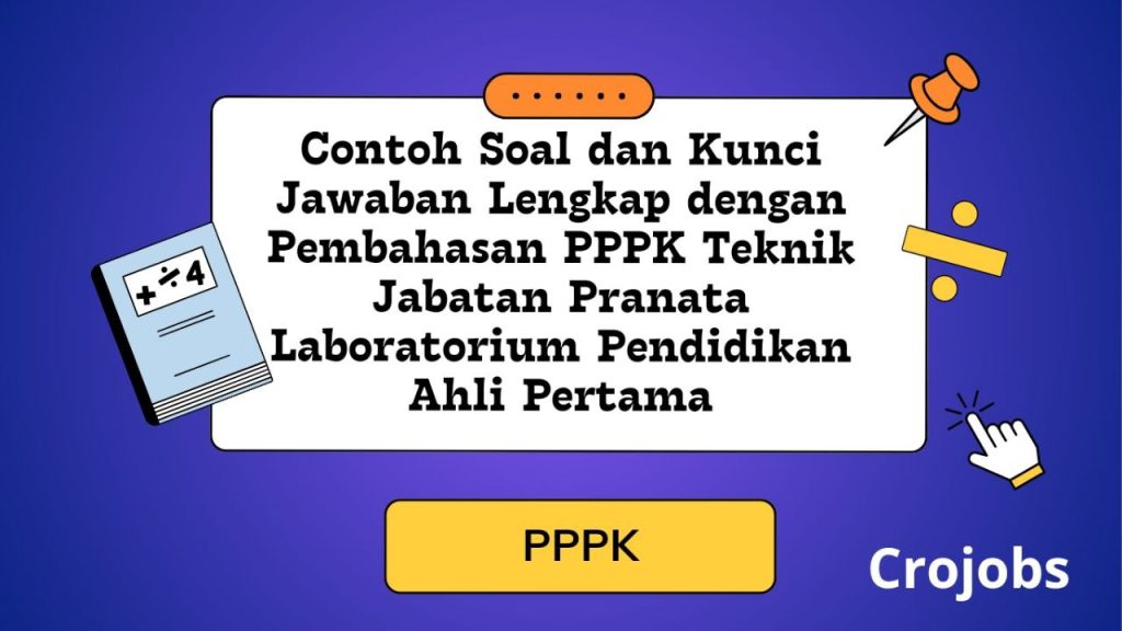 Soal dan Pembahasan PPPK Pranata Laboratorium Pendidikan Ahli Pertama
